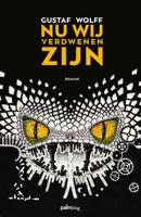 Nu wij verdwenen zijn - Gustaf Wolff - Paperback (9789493059917)