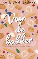 Voor de bakker - Kate Canterbary - Paperback (9789464820027)
