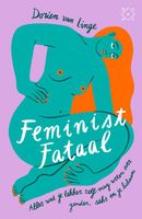 Feminist fataal - Dorien van Linge - ebook - thumbnail