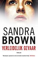Verleidelijk gevaar - Sandra Brown - eBook (9789402316254)