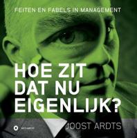Hoe zit dat nu eigenlijk? - Joost Ardts - Paperback (9789490463380)