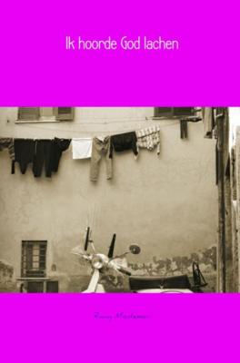 Romy  Montessori Ik hoorde God lachen