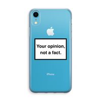 Your opinion: iPhone XR Transparant Hoesje