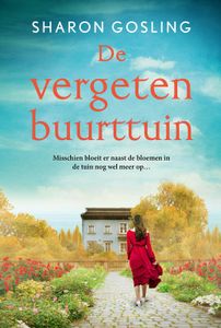 De vergeten buurttuin - Sharon Gosling - ebook