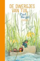 De dwergjes van Tuil - Paul Biegel - ebook