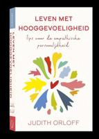 Leven met hooggevoeligheid - Judith Orloff - Paperback (9789491411946)