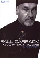 I Know That Name - In Concert - DVD (5037300760377)