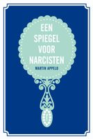 Een spiegel voor narcisten - Martin Appelo - ebook - thumbnail