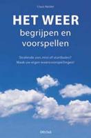 Het weer begrijpen en voorspellen - C. Keidel - Paperback (9789044716764)