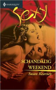 Schandalig weekend - Susan Kearney - ebook