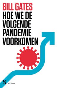 Hoe we de volgende pandemie voorkomen - Bill Gates - ebook