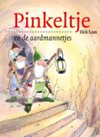 Pinkeltje en de aardmannetjes - Dick Laan - eBook (9789000309429)