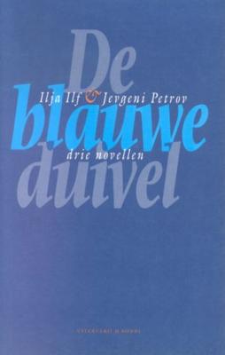 De blauwe duivel - Ilja Ilf - Paperback (9789080154438) De blauwe duivel - Ilja Ilf - Paperback (9789080154438)
