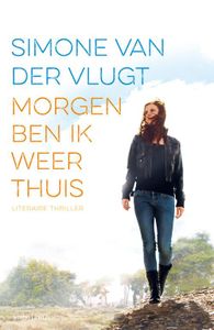 Morgen ben ik weer thuis - Simone van der Vlugt - ebook