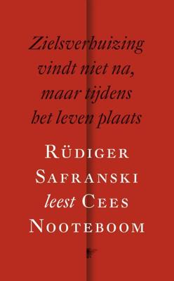 Zielsverhuizing vindt niet na, maar tijdens het leven plaats - Cees Nooteboom - eBook (9789023489306)