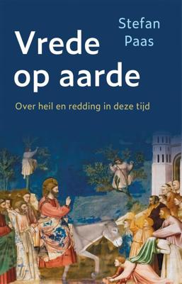 Vrede op aarde - Stefan Paas - eBook (9789043540087) Vrede op aarde - Stefan Paas - eBook (9789043540087)