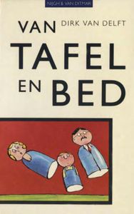 Van tafel en bed - Dirk van Delft - ebook