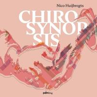 Chirosynopsis - Nico Huijbregts - Hardcover (9789493059849)