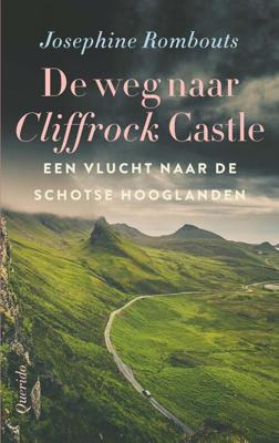 De weg naar Cliffrock Castle - Josephine Rombouts - eBook (9789021422336) De weg naar Cliffrock Castle - Josephine Rombouts - eBook (9789021422336)