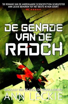 De genade van de Radch - Ann Leckie - eBook (9789024576746)