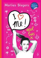 I love me! (dyslexie uitgave) - Marlies Slegers - Paperback (9789463243841)