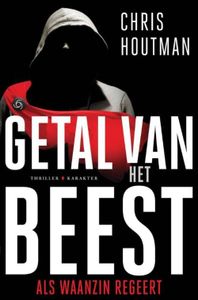 Getal van het beest - Chris Houtman - ebook