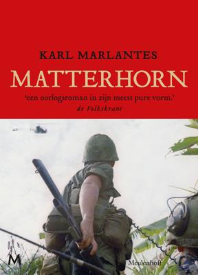 Matterhorn - Karl Marlantes - eBook (9789460928949) Matterhorn - Karl Marlantes - eBook (9789460928949)