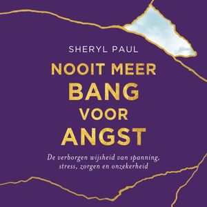 Nooit meer bang voor angst