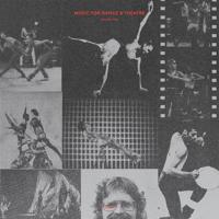 Music For Dance & Theatre - Volume Two - LP (0731628580536)