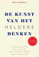 De kunst van het heldere denken - Rolf Dobelli - eBook (9789000363506)
