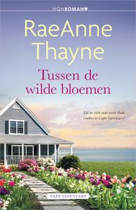 Tussen de wilde bloemen - RaeAnne Thayne - ebook