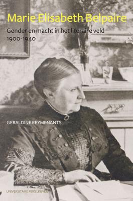 Marie Elisabeth Belpaire - Geraldine Reymenants - eBook (9789461660992) Marie Elisabeth Belpaire - Geraldine Reymenants - eBook (9789461660992)