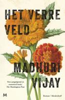 Het verre veld - Madhuri Vijay - eBook (9789402313109)