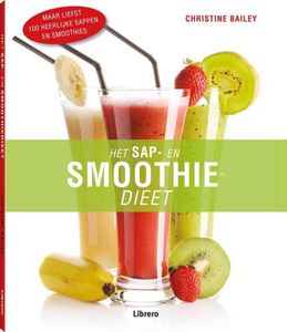 Het Sap- En Smoothie Dieet