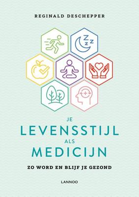 Je levensstijl als medicijn - Reginald Deschepper - eBook (9789401464611)
