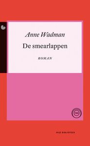 De smearlappen - Anne Wadman - ebook