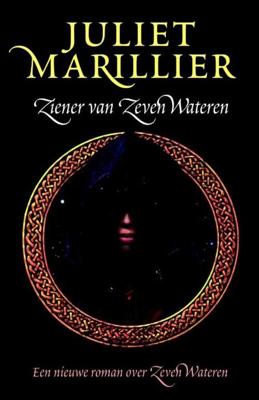 Ziener van Zeven Wateren - Juliet Marillier - eBook (9789024535484) Ziener van Zeven Wateren - Juliet Marillier - eBook (9789024535484)
