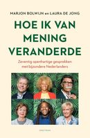 Hoe ik van mening veranderde - Marjon Bolwijn, Laura de Jong - ebook