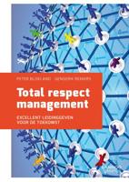 Total respect management - Peter Blokland, Genserik Reniers - ebook