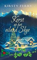Kerst op het eiland Skye - Kirsty Ferry - Paperback (9789403620398)