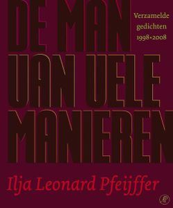 De man van vele manieren - Ilja Leonard Pfeijffer - ebook