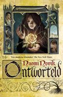 Ontworteld - Naomi Novik - ebook - thumbnail