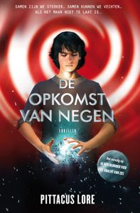 De opkomst van Negen - Pittacus Lore - ebook