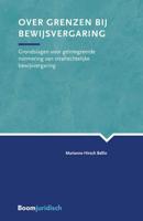 Over grenzen bij bewijsvergaring - Marianne Hirsch Ballin - Paperback (9789462905504)