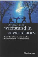 Omgaan met weerstand in adviesrelaties - Theo IJzermans - ebook