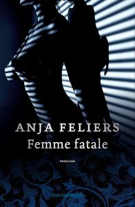 Femme fatale (e-book) - Anja Feliers - ebook