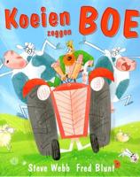 Koeien zeggen boe - Steve Webb - Hardcover (9789053418307)