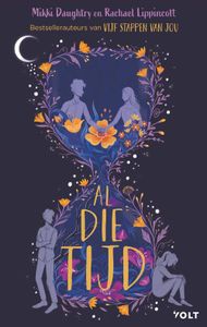 Al die tijd - Rachael Lippincott, Mikki Daughtry - ebook