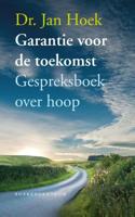 Garantie voor de toekomst - Jan Hoek - eBook (9789023929284)
