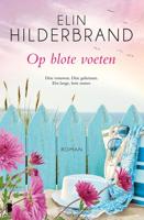 Op blote voeten - Elin Hilderbrand - eBook (9789402306903)